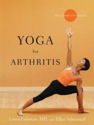 Yoga for Arthritis : The Complete Guide