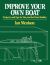 Improve Your Own Boat : Projects and Tips for the Practical Boat Builder