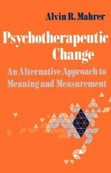 Psychotherapeutic Change : An Alternative Approach to Meaning and Measurement