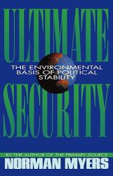 Ultimate Security : The Environmental Basis of Political Stability