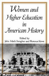 Women and Higher Education in American History