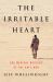 The Irritable Heart : The Medical Mystery of the Gulf War