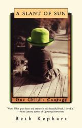 A Slant of Sun : One Child's Courage