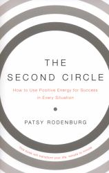 The Second Circle : How to Use Positive Energy for Success in Every Situation