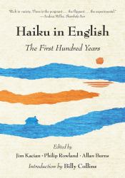 Haiku in English : The First Hundred Years