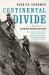 Continental Divide : A History of American Mountaineering