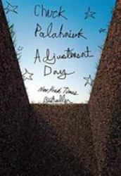 Adjustment Day : A Novel