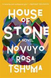 House of Stone : A Novel