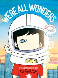 We're All Wonders: Read Together Edition