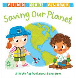 Find Out about: Saving Our Planet