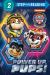 Power up, Pups! (PAW Patrol: the Mighty Movie)