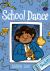 School Dance : (a Graphic Novel)