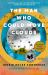 The Man Who Could Move Clouds : A Memoir