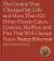 The Cookie That Changed My Life : And More Than 100 Other Classic Cakes, Cookies, Muffins, and Pies That Will Change Yours: a Cookbook