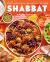 Shabbat : Recipes and Rituals from My Table to Yours