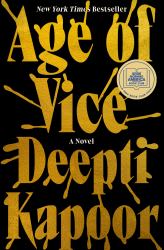 Age of Vice : A GMA Book Club Pick (a Novel)