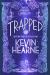 Trapped : Book Five of the Iron Druid Chronicles