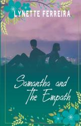 Samantha and the Empath