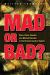 Mad or Bad? : Race, Class, Gender, and Mental Disorder in the Criminal Justice System