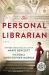 The Personal Librarian: a GMA Book Club Pick