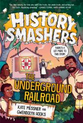 History Smashers: the Underground Railroad