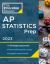 Princeton Review AP Statistics Prep 2023 : 5 Practice Tests + Complete Content Review + Strategies and Techniques