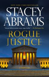 Rogue Justice : A Thriller