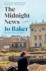 The Midnight News : A Novel