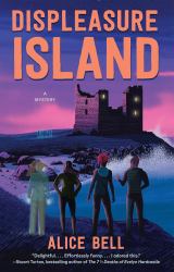 Displeasure Island : A Mystery