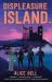 Displeasure Island : A Mystery