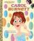 Carol Burnett: a Little Golden Book Biography