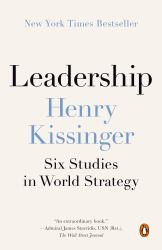 Leadership : Six Studies in World Strategy