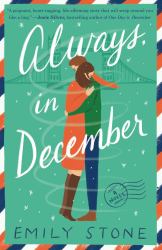 Always, in December : A Novel