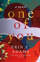 One of You : A Novel