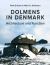 Dolmens in Denmark : Architecture and Function