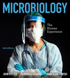 Microbiology: the Human Experience, 2nd Edition