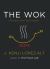 The Wok : Recipes and Techniques