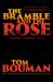 The Bramble and the Rose : A Henry Farrell Novel