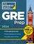 Princeton Review GRE Prep 2024 : 5 Practice Tests + Review and Techniques + Online Features