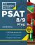 Princeton Review PSAT 8/9 Prep, 2nd Edition : 2 Practice Tests + Content Review + Strategies for the Digital PSAT 8/9