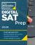 Princeton Review Digital SAT Prep 2026 : 4 Full-Length Practice Tests (2 in Book + 2 Adaptive Tests Online) + Review + Online Tools