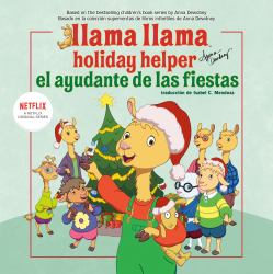 Llama Llama el Ayudante de Las Fiestas English-Spanish Edition)