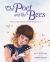 The Poet and the Bees : A Story of the Seasons Sylvia Plath Kept Bees