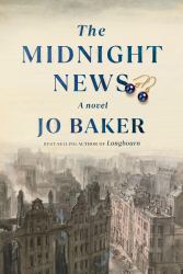 The Midnight News : A Novel