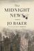 The Midnight News : A Novel