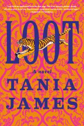 Loot : A Novel