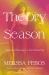 The Dry Season : A Memoir of Pleasure in a Year Without Sex