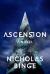 Ascension : A Novel