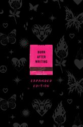 Burn after Writing Expanded Edition