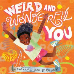 Weird and Wonderful You